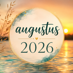 Augustus 2026 – Stroom mee met de energie van het nieuwe